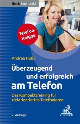 Überzeugend und erfolgreich am Telefon