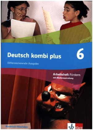 Deutsch kombi plus 6. Differenzierende Ausgabe, m. 1 Beilage
