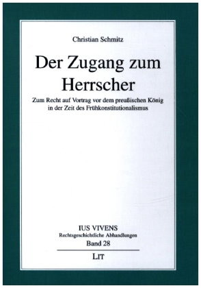 Der Zugang zum Herrscher