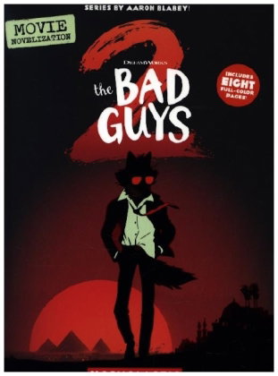 Bad Guys Movie 2 Novelization