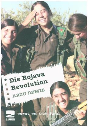 Die Rojava Revolution