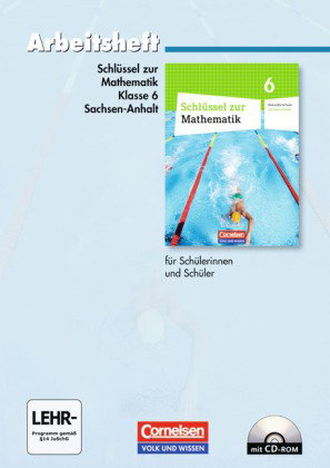 Schlüssel zur Mathematik - Sekundarschule Sachsen-Anhalt - 6. Schuljahr