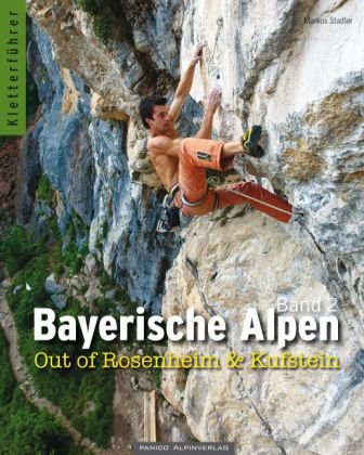 Kletterführer Bayerische Alpen - Out of Rosenheim & Kufstein
