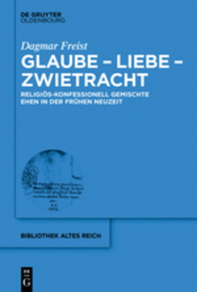 Glaube - Liebe - Zwietracht