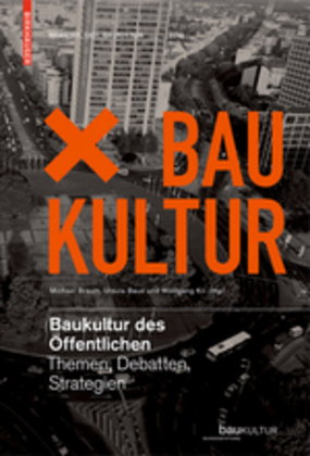 Baukultur des Öffentlichen