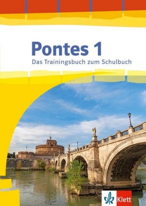 Pontes Gesamtband 1 (ab 2020) - Das Trainingsbuch zum Schulbuch 1. Lernjahr