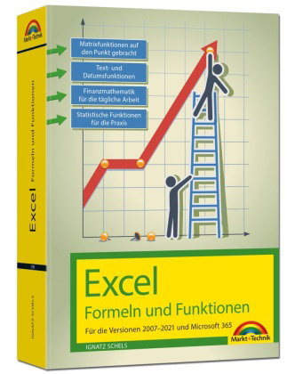 Excel Formeln und Funktionen für 2021 und 365, 2019, 2016, 2013, 2010 und 2007: - neueste Version. T