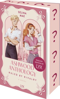 Ashwood Anthology - Ruled by Rivalry: English Edition by LYX