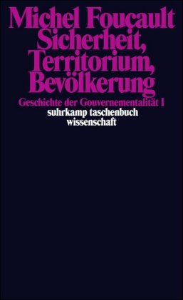 Geschichte der Gouvernementalität. Bd.1