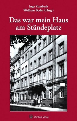 Das war mein Haus am Ständeplatz