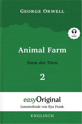 Animal Farm / Farm der Tiere - Teil 2 (Buch + MP3 Audio-CD) - Lesemethode von Ilya Frank - Zweisprac