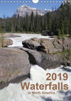 Waterfalls of North America 2019 (Wall Calendar 2019 DIN A4 Portrait)