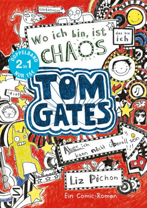 Tom Gates. Wo ich bin ist Chaos - aber ich kann nicht überall sein & Eins-a-Ausreden (und anderes co