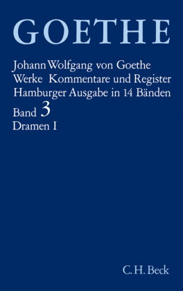 Goethes Werke Bd. 3: Dramatische Dichtungen I. Tl.1