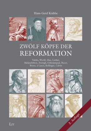 Zwölf Köpfe der Reformation