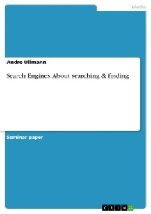 Search Engines. About searching & finding