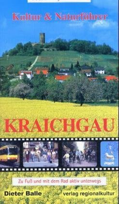 Kultur- & Naturführer Kraichgau