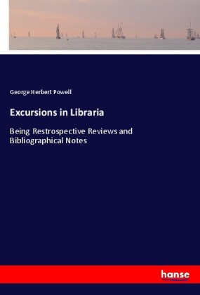 Excursions in Libraria