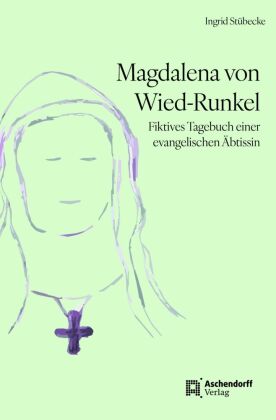 Magdalena von Wied-Runkel