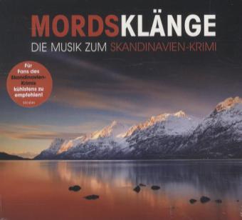 Mordsklänge - die Musik zum Skandinavien-Krimi, 1 Audio-CD