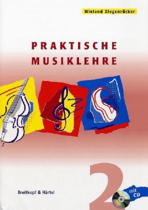 Pratische Musiklehre. Band 2. H.2. H.2