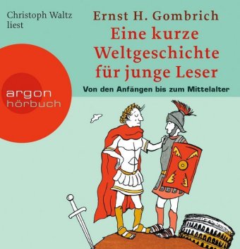Eine kurze Weltgeschichte für junge Leser, 5 Audio-CDs