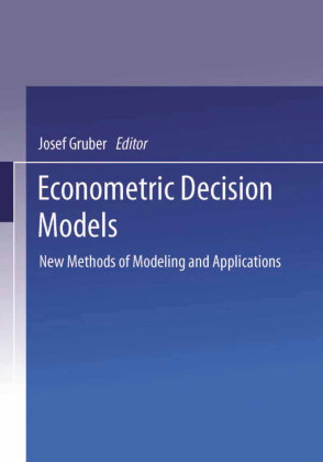 Econometric Decision Models