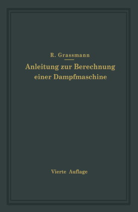 Anleitung zur Berechnung einer Dampfmaschine