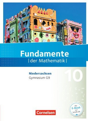 Fundamente der Mathematik - Niedersachsen ab 2015 - 10. Schuljahr