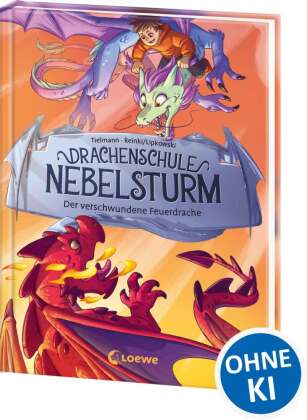 Drachenschule Nebelsturm (Band 2) - Der verschwundene Feuerdrache