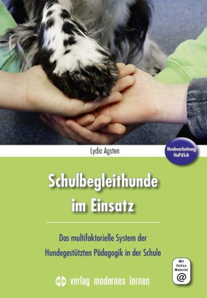 Schulbegleithunde im Einsatz, m. 1 Beilage