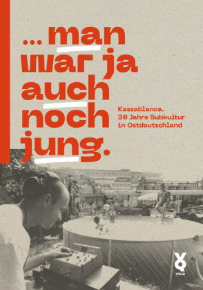 ... man war ja auch noch jung.