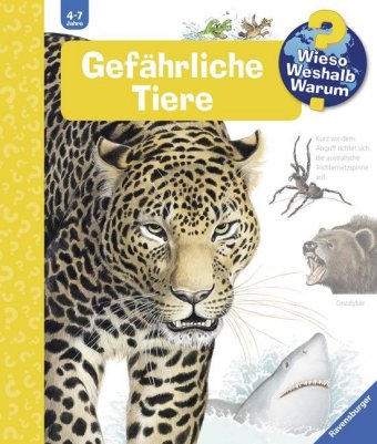 Wieso? Weshalb? Warum? Band 49 - Gefährliche Tiere