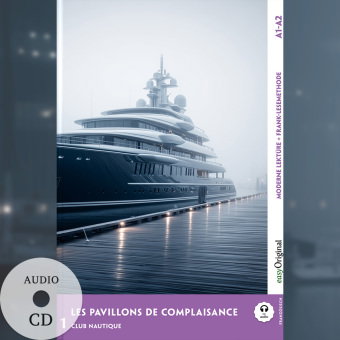 Les Pavillons de Complaisance - Französische Krimi-Lektüre A1-A2 (+ Audio-CD), m. 1 Audio, m. 1 Audi