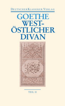 West-östlicher Divan, 2 Bände