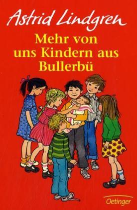 Wir Kinder aus Bullerbü 2. Mehr von uns Kindern aus Bullerbü