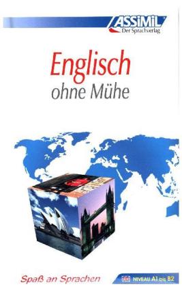 ASSiMiL Englisch ohne Mühe - Lehrbuch - Niveau A1-B2