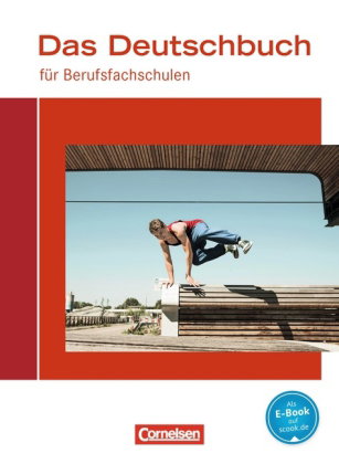 Das Deutschbuch für Berufsfachschulen - Allgemeine Ausgabe