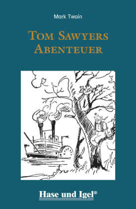 Tom Sawyers Abenteuer / leicht lesbare Parallel-Ausgabe