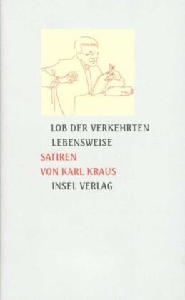 Lob der verkehrten Lebensweise