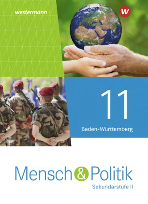 Mensch und Politik SII - Ausgabe 2021 Baden-Württemberg