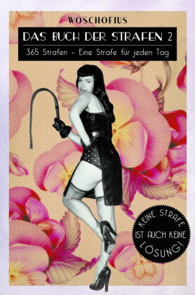 Das Buch der Strafen. Bd.2