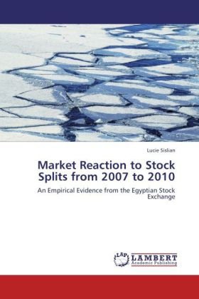 Market Reaction to Stock Splits from 2007 to 2010