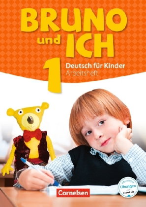 Bruno und ich - Deutsch für Kinder - Band 1. Bd.1