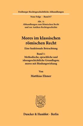 Mores im klassischen römischen Recht