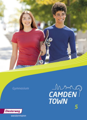 Camden Town - Allgemeine Ausgabe 2012 für Gymnasien. Bd.5