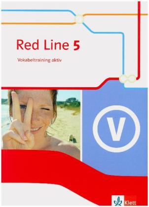 Red Line. Ausgabe ab 2014 - 9. Klasse, Vokabeltraining aktiv. Bd.5