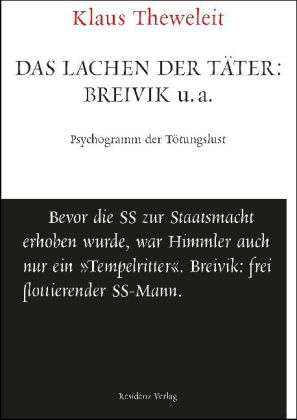 Das Lachen der Täter: Breivik u. a.