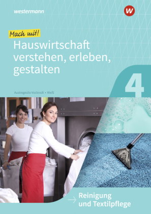 Mach mit! Hauswirtschaft verstehen, erleben, gestalten