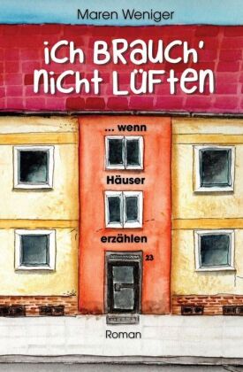 Ich brauch' nicht lüften